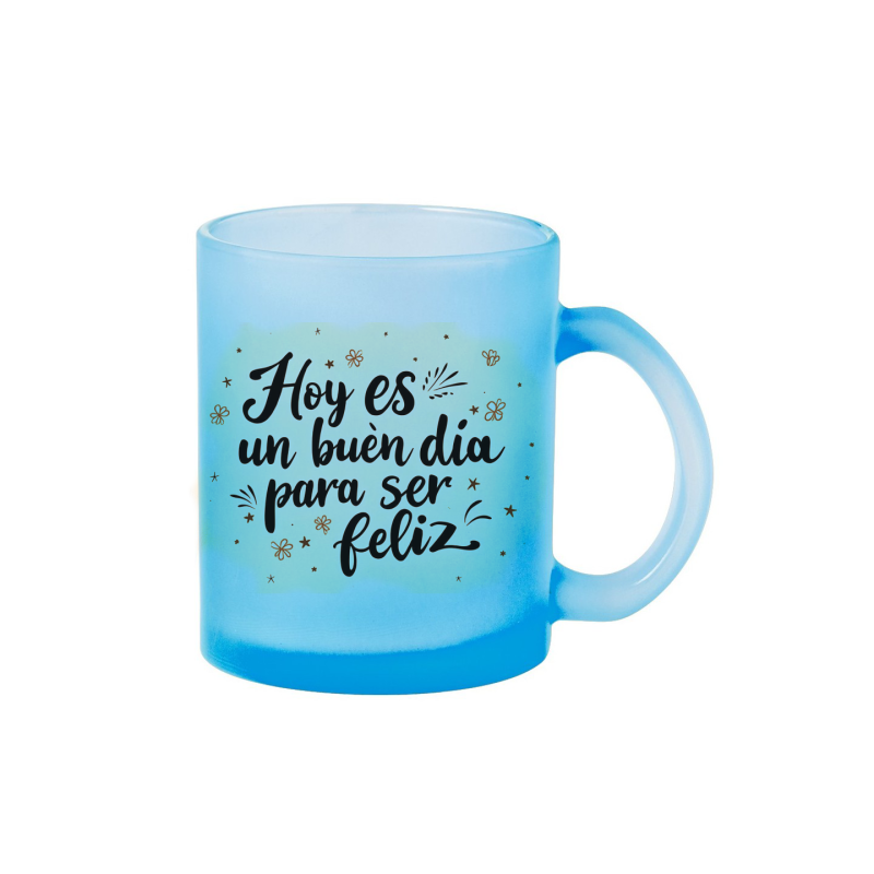 Taza Colores - Hoy es un buen día para ser feliz