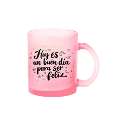 Taza Colores - Hoy es un buen día para ser feliz