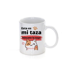 Taza  - Esta es mi taza,...